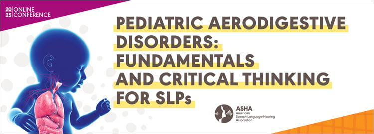 2025 Pediatric Aerodigestive Disorders page banner