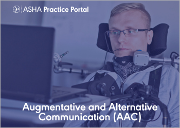 Augmentative and Alternative Communication (AAC)