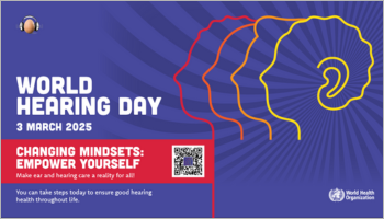 The 2025 World Hearing Day theme is Changing Mindsets: Empower Yourself