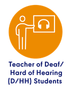 Teacher of deaf/hard of hearing (D/HH) students